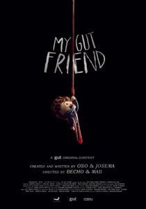 GUT, Primo y Can Can Club anuncian trailer del corto "My Gut Friend"